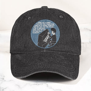 Billy Joel Piano Man Sing Us A Song Lyrics Vintage Graphic Denim Cap Retro Vintage Dad Cap Gift For Dad (With Box)