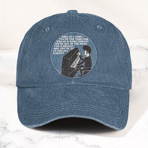 Billy Joel Piano Man Sing Us A Song Lyrics Vintage Graphic Denim Cap Retro Vintage Dad Cap Gift For Dad (With Box)