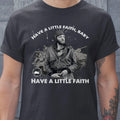 Have a little faith, baby Classic Unisex T-Shirt