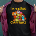 Dance your cares away Classic Unisex T-Shirt