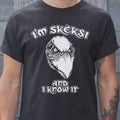 I'm Skeksi and I know it Classic Unisex T-Shirt