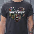 I Am A Horroraholic Halloween Day Horror Aholic Classic Unisex T-Shirt