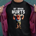 My Brain Hurts Classic Unisex T-Shirt