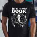 Read a damned book Classic Unisex T-Shirt