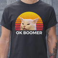 Woman Yelling At Table Dinner Funny Cat Ok Boomer Classic Unisex T-Shirt