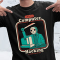 Letâ€™s Try Computer Hacking Classic Unisex T-Shirt